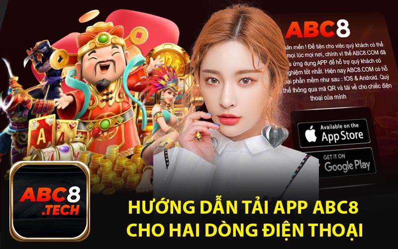 Hướng Dẫn Tải App ABC8 Cho Hai Dòng Điện Thoại