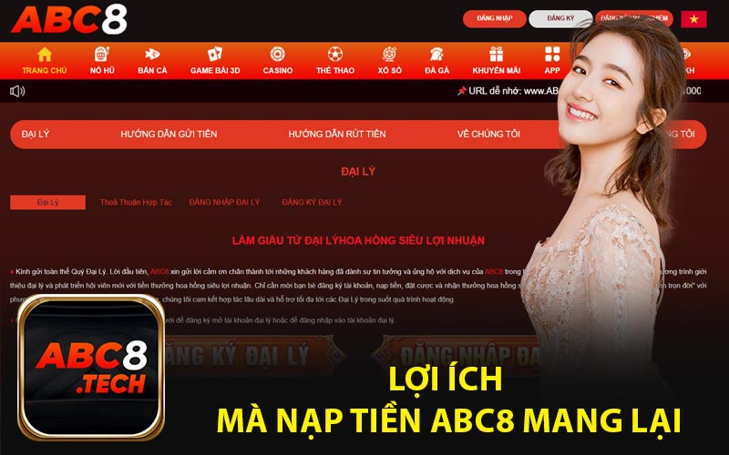 Lợi Ích Mà Nạp Tiền ABC8 Mang Lại